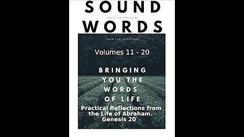 Sound Words, Practical Reflections from the Life of Abraham, Genesis 20