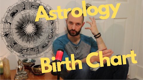 The Wonders of your Astrological Birth Chart!