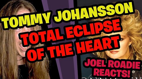 TOTAL ECLIPSE OF THE HEART (Power Metal Version) - Tommy Johansson - Roadie Reacts