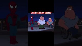 Family Guy Spider-Man Don’t Call Me Spidey