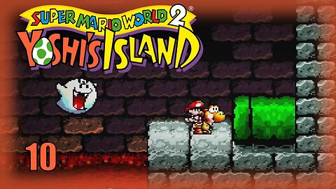 Yoshi's Island (Bigger Boo's Fortress) Let's Play! #10
