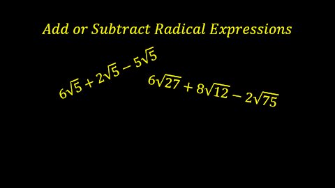 How to Add and Subtract Radical Expressions (Square Roots)\Algebra [Worked Example📝]