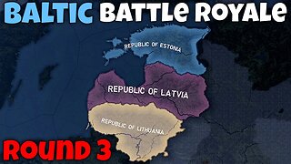 BALTIC STATES BATTLE ROYALE: ROUND 3 | Hoi4 Timelapse