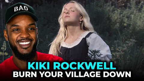 🎵 Kiki Rockwell - Burn your village down REACTION