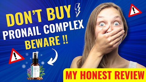 PRONAIL COMPLEX - (⚠️❌✅ DON’T BUY?!⛔️❌😭) - ProNail Complex Review 2024 - Buy ProNail Complex Reviews