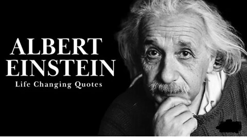 Albert Einstein Life Changing Quotes