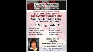 Emergency Broadcast: Upcoming Action 4 Canada Windsor Meeting July 20, 2024