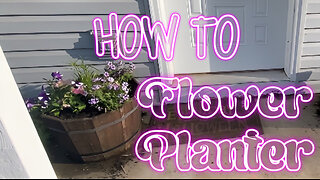 How To Arrange and Plant A Flower Basket Planter