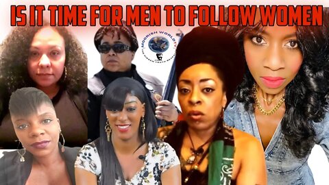 Is It Time for Us MEN to FOLLOW THE WOMEN