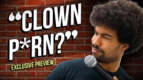 "Clown P*rn?" | Che Durena | Stand Up Exclusive