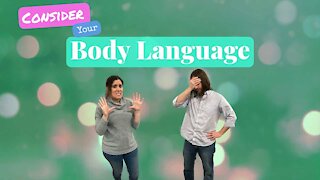 Are You Aware of Your Body Language?