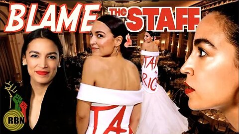 So Called Labor Activist, Alexandria Ocasio-Cortez, Throw Her Staff Under The Bus For Met Gala Dress