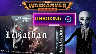the Ultimate Unboxing: Warhammer 40K Leviathan Box Set Revealed - Chaos, Carnage, and Collectibles!