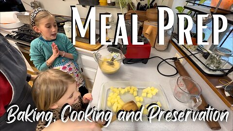 ALL DAY IN THE KITCHEN Meal Prep Inspiration, Food Preservation, and Cooking From Scratch Recipes