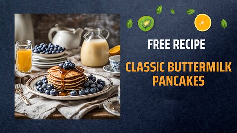 Free Classic Buttermilk Pancakes Recipe 🥞🌼💛