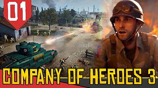 CAMPANHA Estilo TOTAL WAR na SEGUNDA GUERRA MUNDIAL - Company of Heroes 3 Italia #01[Gameplay PT-BR]