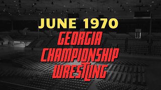 Georgia Championship Wrestling - June 1970
