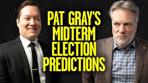 @Pat Gray Unleashed Makes Some Optimistic Midterm Predictions | @Stu Does America