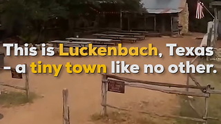 Luckenbach, Texas is a Must-Vist Texas Town