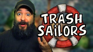 Trash Sailors.. HIDDEN GEM ALERT?