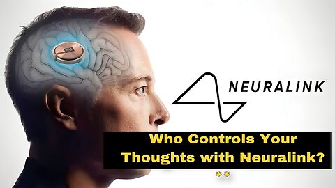 Neuralink: Mind Control or Medical Miracle? | Exploring TOP 10 Facts