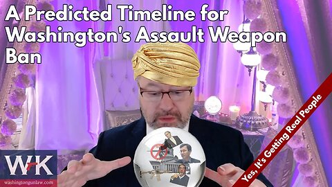 A Predicted Timeline for Washington's Assault Weapon Ban