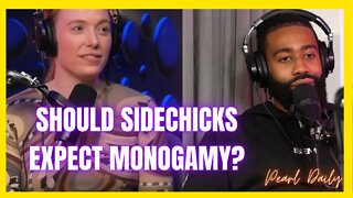 Should Side chicks Expect Monogamy