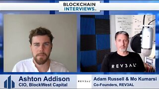 Adam Russell & Mo Kumarsi, Co-Founders of REV3AL | Blockchain Interviews