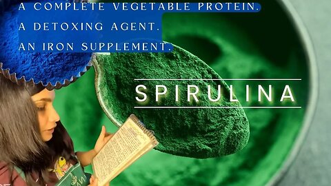 #Natural #Biohacking #Spirulina #Benefits #VegetableProtein #Detox