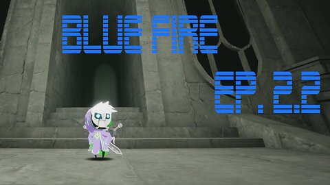 Blue Fire Ep. 2.2
