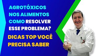 Agrotóxicos nos alimentos Como resolver esse problema? Dicas Top Você precisa saber ZAP 15 996448181