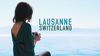 WHAT TO DO IN LAUSANNE, SWITZERLAND IN A DAY (ROAD TRIP VLOG #2)