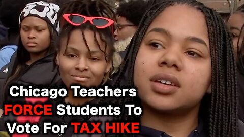 Chicago Teachers CAUGHT Forcing Students To Vote Democrat