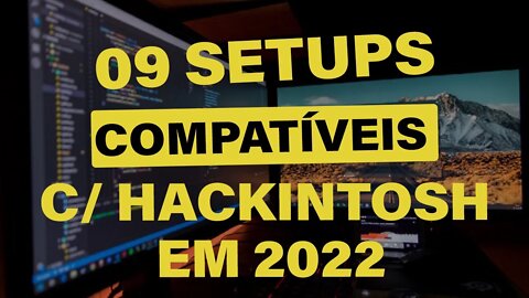 🔥09 SETUPS (KITS) BARATOS PARA HACKINTOSH DO ALIEXPRESS EM 2022 👉 COMPATÍVEIS MONTEREY E VENTURA 👊