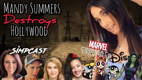 Mandy Summers DESTROYS Woke Hollywood & Remakes! SimpCast- Chrissie Mayr, Tugg, Lila, Ashton
