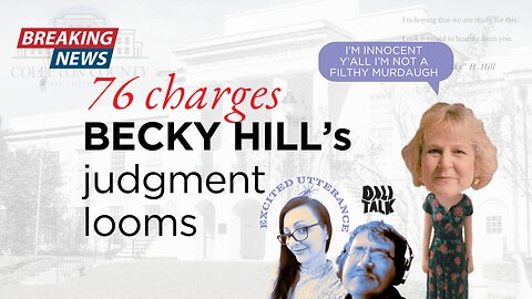 Becky Hill Murdaugh former Clerk or Court Charged - 76 Count of ethics violations