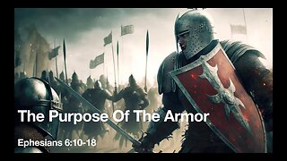 The Purpose Of The Armor