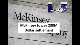 McKinsey agreed to pay 230M over opioid crisis