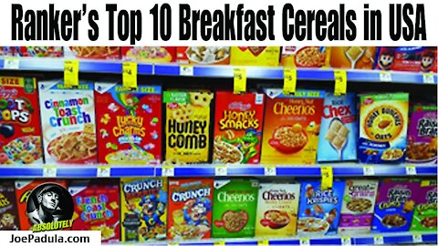 Ranker’s Top 10 Breakfast Cereals in USA. What's Your All Time Favorite?