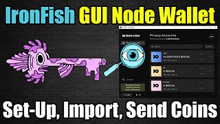 IronFish GUI NODE WALLET IS FINALLY HERE!!!