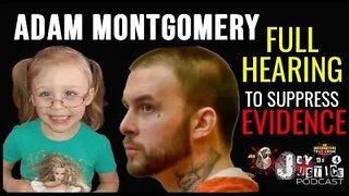 Adam Montgomery FULL HEARING 9/28/22 Harmony Montgomery Case