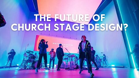Church Lighting and Stage Design Trends 2022