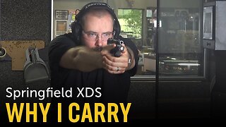 Springfield XDS 9mm | Everyday Carry (EDC) | Why I Carry a Springfield 9mm