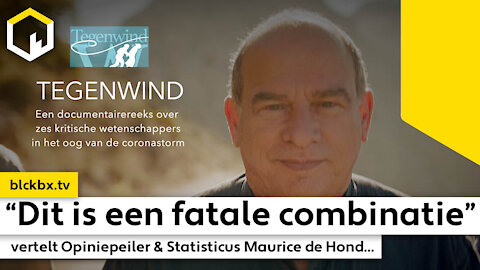 “Dit is een fatale combinatie” vertelt Opiniepeiler & Statisticus Maurice de Hond...