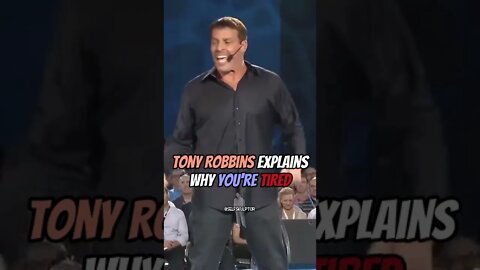 Tony Robbins Explains Why Everyone's Tired All The Time