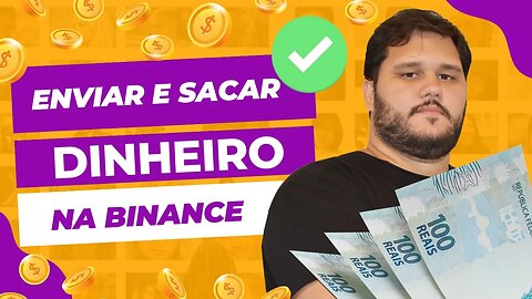 Como enviar e receber dinheiro na Binance - Aula 14