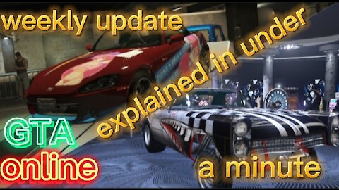 GTA online weekly update explained in under a minute