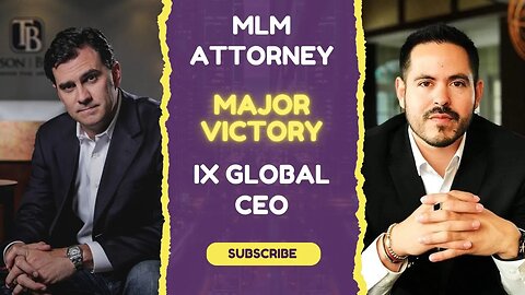 MLM Attorney Kevin Thompson Asks iX Global CEO Joe Martinez About Major Court Victor Against SEC!
