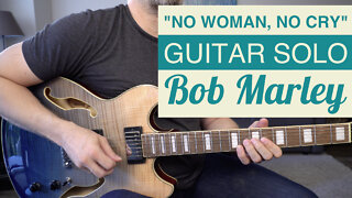 "No Woman, No Cry" Guitar Solo Lesson - Bob Marley