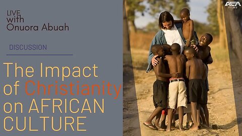The Impact of Christianity/Christendom on Africa!